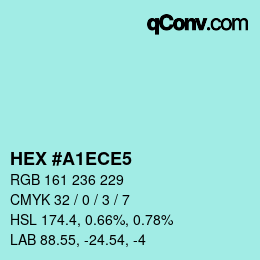 カラーコード: HEX #A1ECE5 | qconv.com