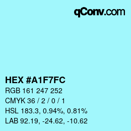 Color code: HEX #A1F7FC | qconv.com