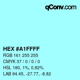 Code couleur: HEX #A1FFFF | qconv.com