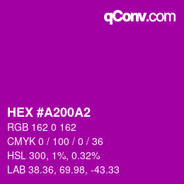 Color code: HEX #A200A2 | qconv.com