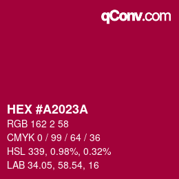 颜色代码: HEX #A2023A | qconv.com