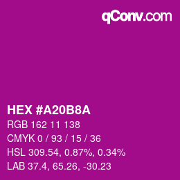 カラーコード: HEX #A20B8A | qconv.com