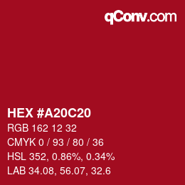 Color code: HEX #A20C20 | qconv.com
