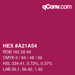 Farbcode: HEX #A21A54 | qconv.com