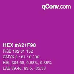 Color code: HEX #A21F98 | qconv.com