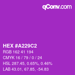 Color code: HEX #A229C2 | qconv.com