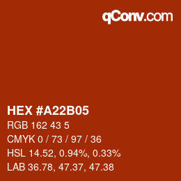 Color code: HEX #A22B05 | qconv.com