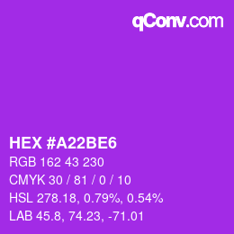 颜色代码: HEX #A22BE6 | qconv.com