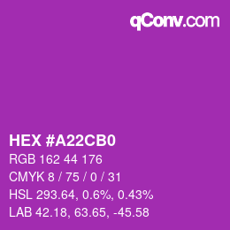 颜色代码: HEX #A22CB0 | qconv.com