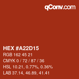 Color code: HEX #A22D15 | qconv.com