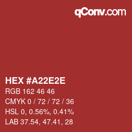 Color code: HEX #A22E2E | qconv.com