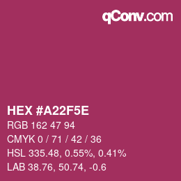 Color code: HEX #A22F5E | qconv.com