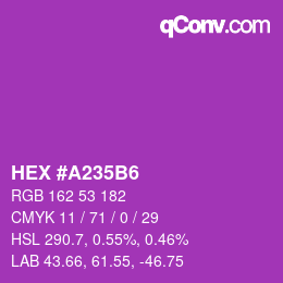 Farbcode: HEX #A235B6 | qconv.com