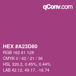 カラーコード: HEX #A23D80 | qconv.com