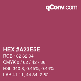 Color code: HEX #A23E5E | qconv.com