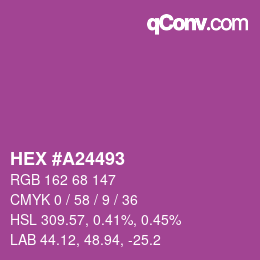 Farbcode: HEX #A24493 | qconv.com