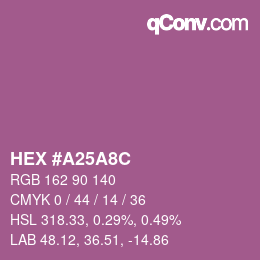カラーコード: HEX #A25A8C | qconv.com
