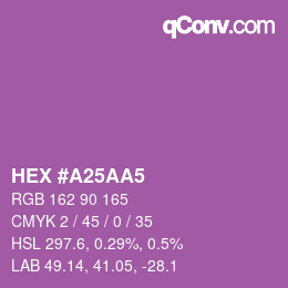颜色代码: HEX #A25AA5 | qconv.com