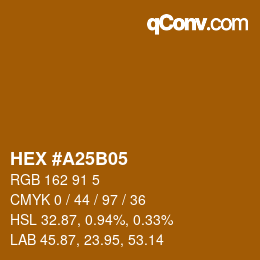 Color code: HEX #A25B05 | qconv.com