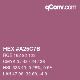 カラーコード: HEX #A25C7B | qconv.com