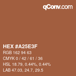 颜色代码: HEX #A25E3F | qconv.com