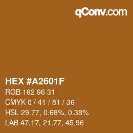 カラーコード: HEX #A2601F | qconv.com