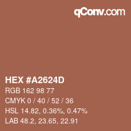 カラーコード: HEX #A2624D | qconv.com