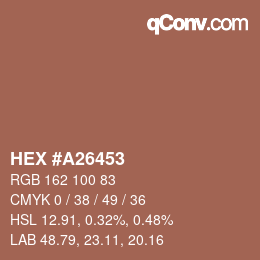 カラーコード: HEX #A26453 | qconv.com