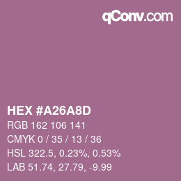 颜色代码: HEX #A26A8D | qconv.com