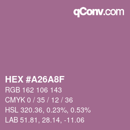 颜色代码: HEX #A26A8F | qconv.com