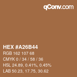 颜色代码: HEX #A26B44 | qconv.com