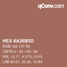 颜色代码: HEX #A26B5D | qconv.com