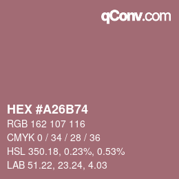 Farbcode: HEX #A26B74 | qconv.com