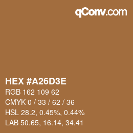 Color code: HEX #A26D3E | qconv.com