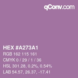 カラーコード: HEX #A273A1 | qconv.com