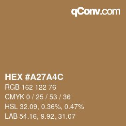 カラーコード: HEX #A27A4C | qconv.com