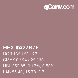 カラーコード: HEX #A27B7F | qconv.com