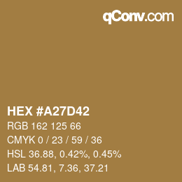 Color code: HEX #A27D42 | qconv.com