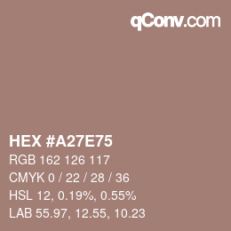 Color code: HEX #A27E75 | qconv.com