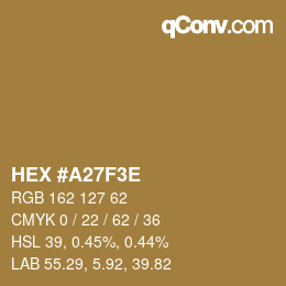 Color code: HEX #A27F3E | qconv.com