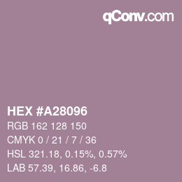 カラーコード: HEX #A28096 | qconv.com