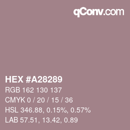 Código de color: HEX #A28289 | qconv.com