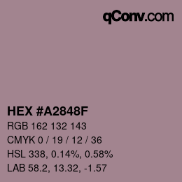 Farbcode: HEX #A2848F | qconv.com