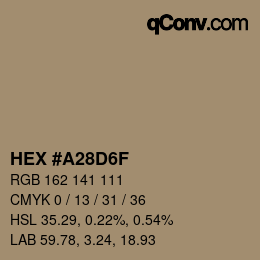 カラーコード: HEX #A28D6F | qconv.com