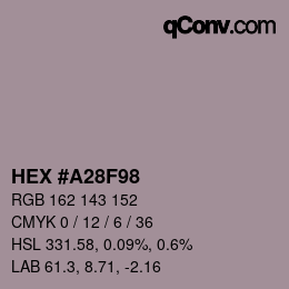 Color code: HEX #A28F98 | qconv.com