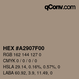 Color code: HEX #A2907F00 | qconv.com