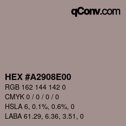 颜色代码: HEX #A2908E00 | qconv.com