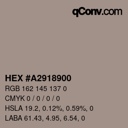 Color code: HEX #A2918900 | qconv.com