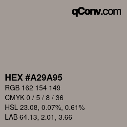 Color code: HEX #A29A95 | qconv.com