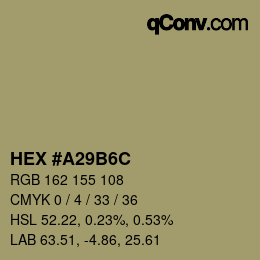 カラーコード: HEX #A29B6C | qconv.com